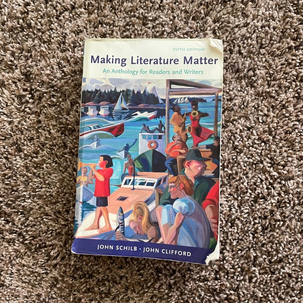 Textbook: Making Literature Matter FIFTH EDITION